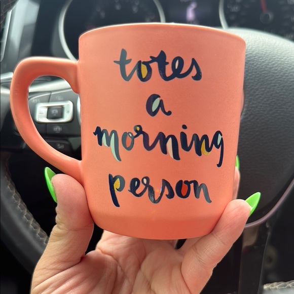 Other - Coral Ceramic Mug - Totes a Morning Person